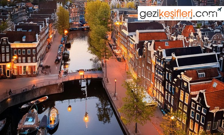 Amsterdam’da Gezilecek Yerler: Şehrin Renkli Yüzü ve Tarihi Mekanları